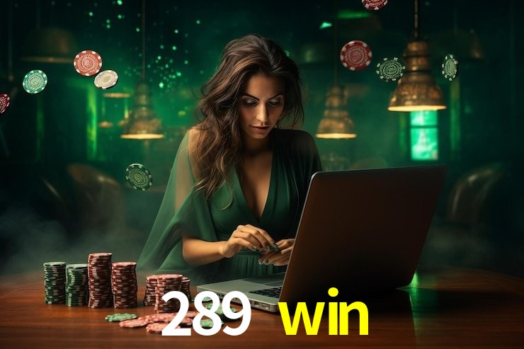 289 win