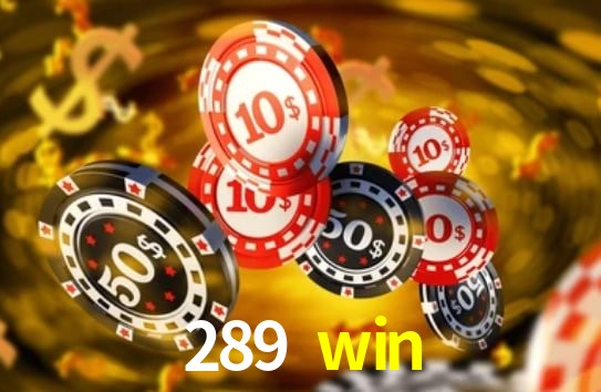Torneios 289 win