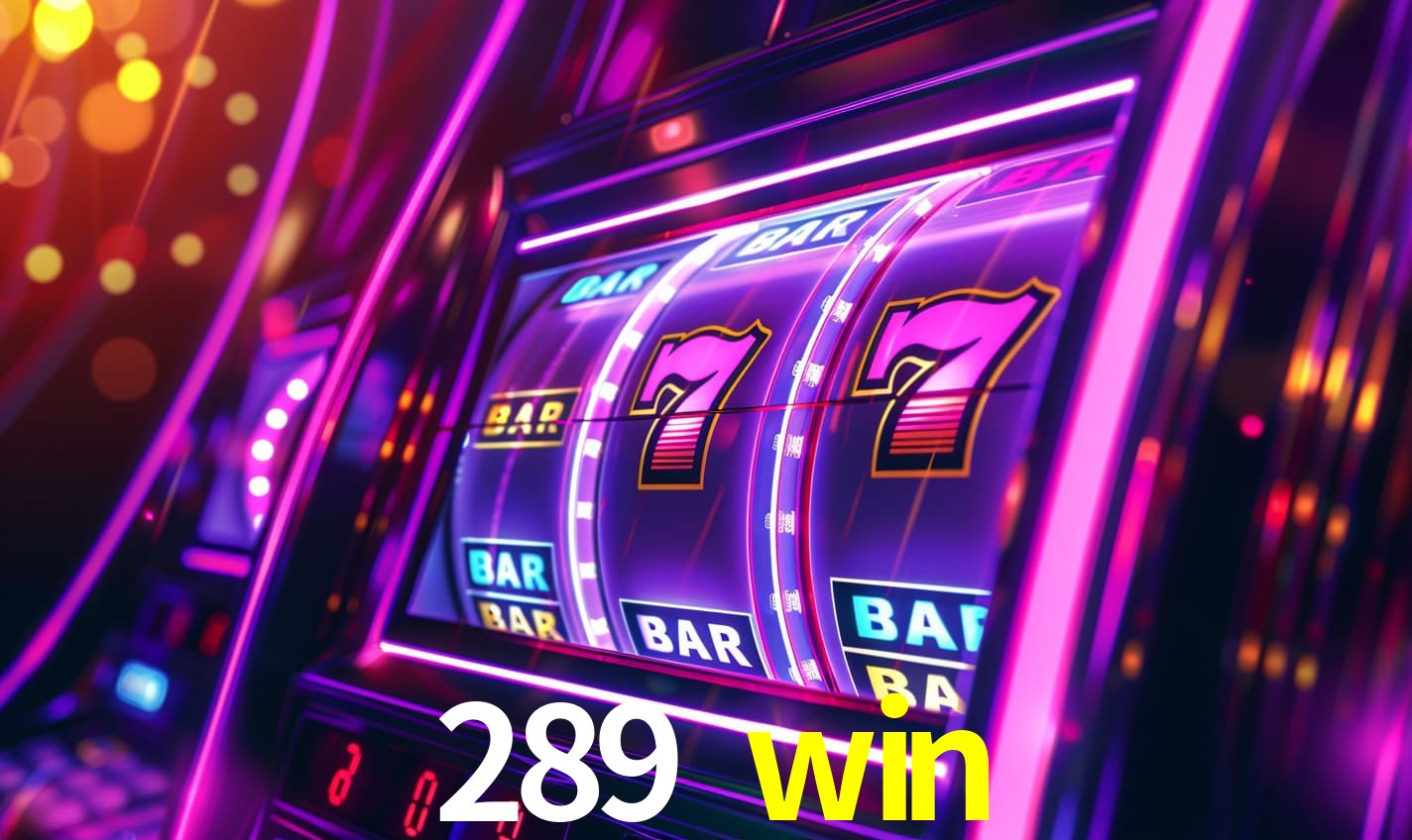 289 win: Seu Cassino Premiado com Pagamentos Rápidos