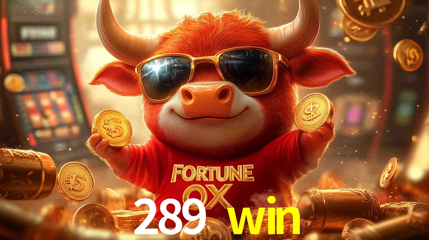 289 win