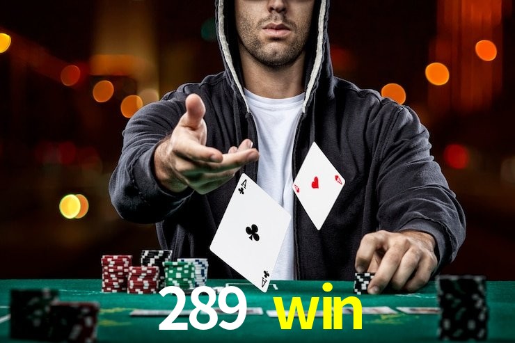 289 win,289.win